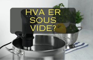 hva er sous vide